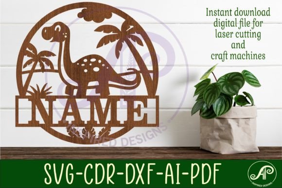 Dino Brontosaurus Name Sign Svg Laser