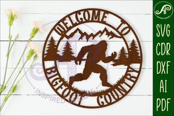 Welcome to Bigfoot Country: Wall Art Sign for Your Space